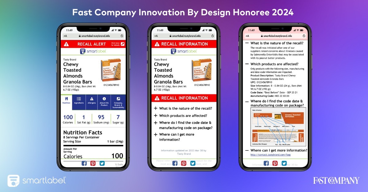 Three smartphone screens on an ombre green, blue and purple background display information available on the SmartLabel platform, which was honored with a Design Innovation Award from the online publication Fast Company. 