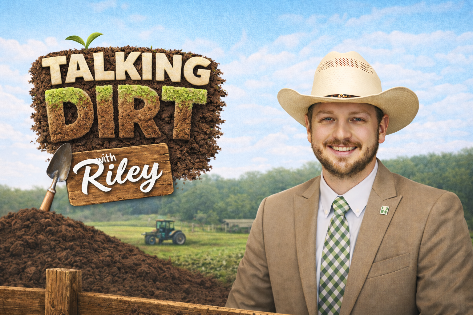Talking Dirt with Riley: National Agriculture Day